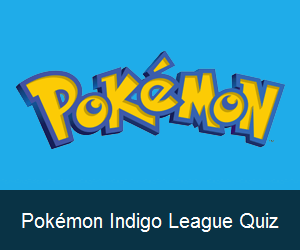 Try the Pokémon Indigo League Quiz